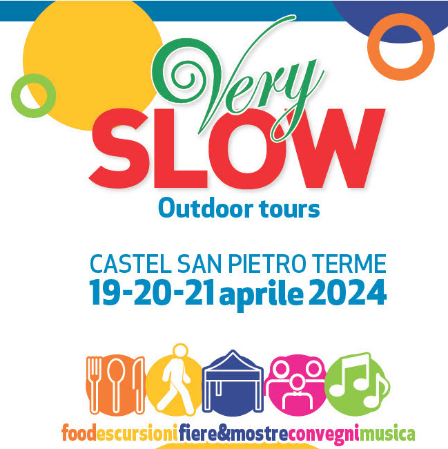 Very slow 2024, Castel San Pietro Terme in festa il 20 e 21 aprile